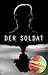 Der Soldat