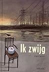 Ik zwijg by Frank Geleyn