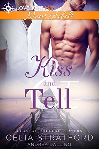 Kiss and Tell (Coastal College Players #3)
