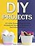 DIY Projects: 12 Little Known Projects and Household Hacks to Organize & Declutter your Life (DIY Projects, Diy Household, Diy Household hacks)