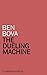 The Dueling Machine