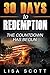 30 Days to Redemption: The ...