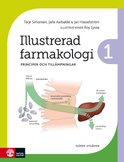 Illustrerad farmakologi 1: Principer och tillämpningar