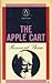 The Apple Cart: A Political Extravaganza