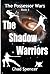 The Shadow Warriors: The Po...