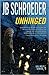 Unhinged by J.B. Schroeder