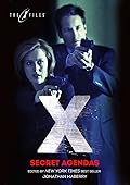 Secret Agendas (X-Files Anthology Vol. 3)