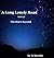 A Long Lonely Road, The Stars Beyond , Book 36