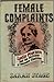 Female Complaints