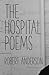 The Hospital Poems