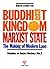 Buddhist Kingdom, Marxist S...