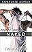 Make Me Naked: Erotica For Women Series