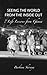 Seeing The World From The Inside Out: 7 Life Lessons from Ghana