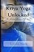 Kriya Yoga Unlocked