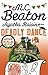 Agatha Raisin and the Deadly Dance (Agatha Raisin #15)