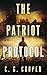 The Patriot Protocol by C.G. Cooper