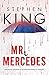Mr. Mercedes (Bill Hodges Trilogy, #1)