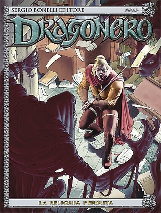 Dragonero n. 37: La reliquia perduta (Mass Market Paperback)