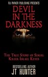 Devil in The Darkness by J.T. Hunter