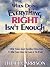 When Doing Everything Right Isn't Enough: 15 Bible Verses About Avoiding Distractions & 51 Bible Verses About the Cares of this World