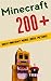 Minecraft: 200+ Great Minec...