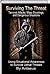 Surviving The Threat: Terrorist Attacks, Mass Shootings, and Dangerous Situations