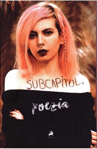 Subcapitol, poezia
