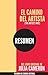 El Camino del Artista (The Artist's Way): Resumen del libro original de Julia Cameron (Spanish Edition)
