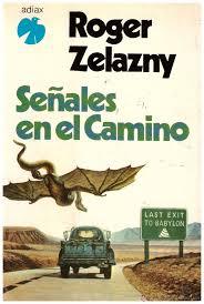 Portada de Señales en el Camino, de Roger Zelazny