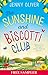 The Sunshine And Biscotti Club by Jenny Oliver