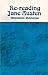 Re-Reading Jane Austen