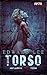 Mister Torso - und andere EXTREMitäten: Festa Extrem