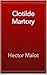 Clotilde Martory (Annoté) (French Edition)