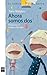 Ahora Somos Dos by Antonio Malpica