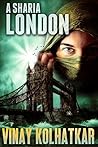 A Sharia London by Vinay Kolhatkar