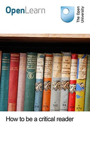 How to be a critical reader (Kindle Edition)
