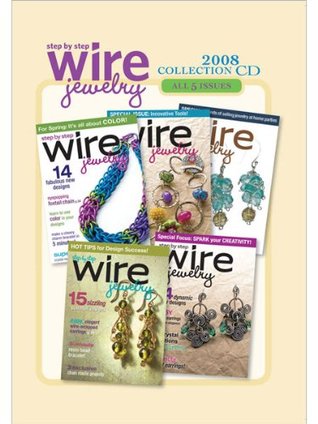 Step by Step Wire Jewelry 2008 CD Collection (CD-ROM)