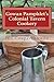 Gowan Pamphlet's Colonial Tavern Cookery: A History Book and Cookbook All in One! (Palatable History Series 1)