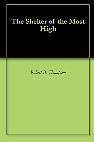 The Shelter of the Most High