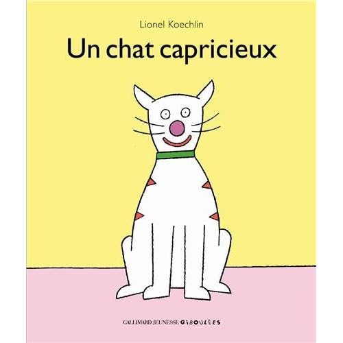 Un Chat Capricieux By Lionel Koechlin