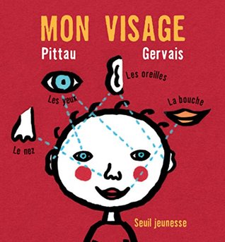 Mon visage (Album jeunesse) (French Edition)