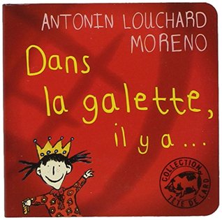 Dans la galette, il y a (Paperback)
