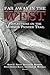 Far Away in the West by Scott C. Esplin