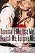 Dominate Me, Use Me, Punish Me, Forgive Me by Sasha Rich