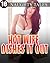 HOT WIFE DISHES IT OUT -- 16 Steamy Stories of Straying Wives... Short Story Bundle Collection -- The Ultimate Fantasy!