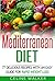 Mediterranean Diet: 77 Deli...