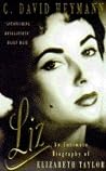 Liz by C. David Heymann