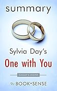[Summary] One with You: (Crossfire, Book 5) by Sylvia Day 