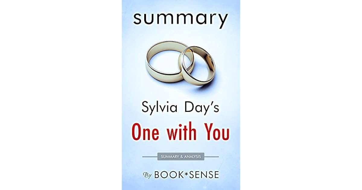 [Summary] One with You (Crossfire, Book 5) by Sylvia Day