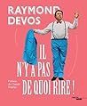Il n'y a pas de quoi rire ! (Le sens de l'humour) (French Edition)